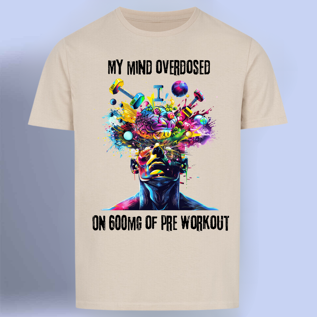 Overdosed - Premium Shirt Unisex front print