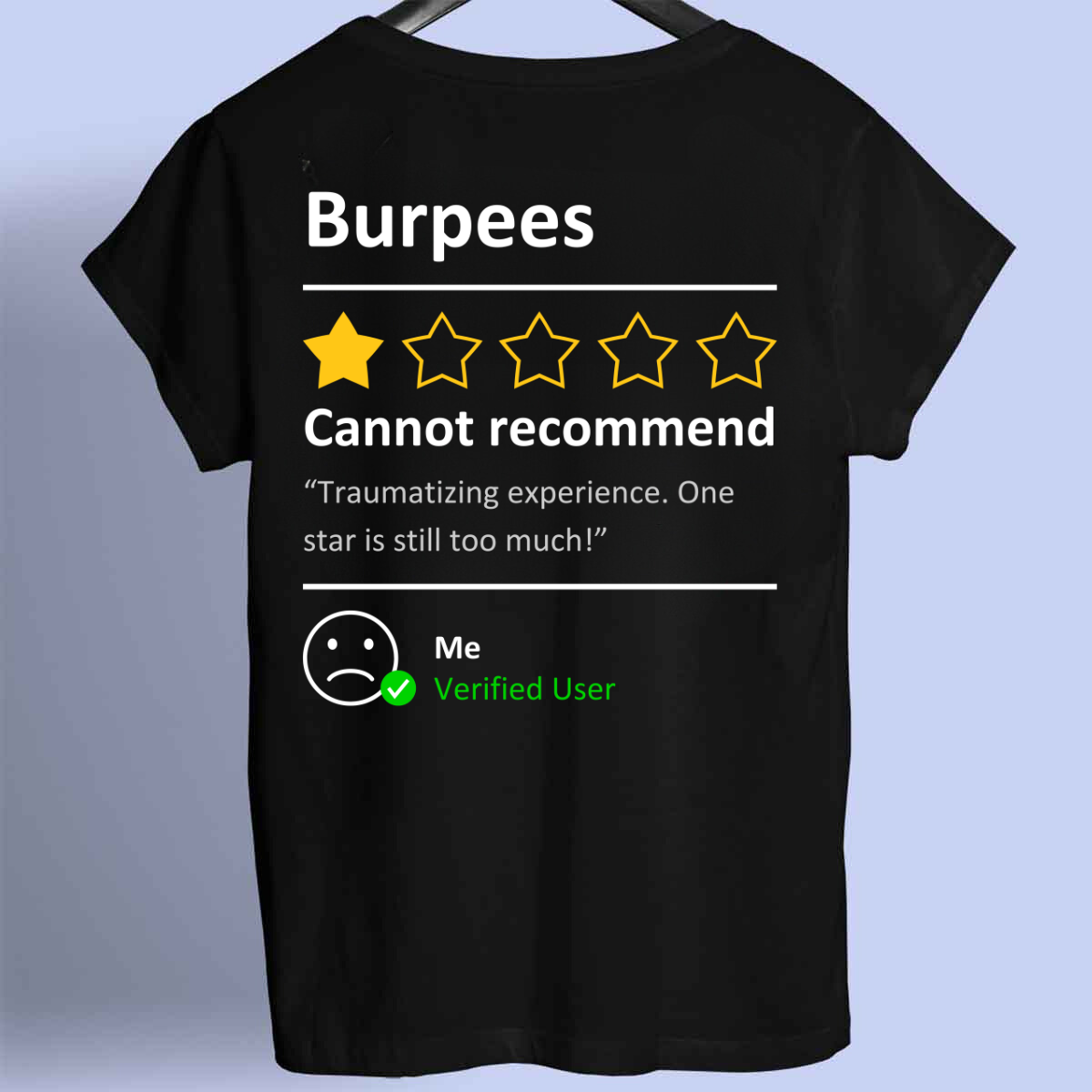 Burpees Review - Premium Shirt Unisex Front Print