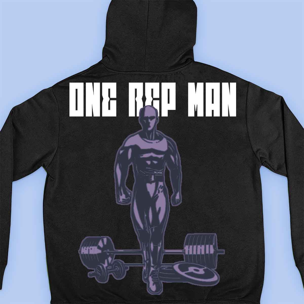 One Rep Man - Premium Hoodie Unisex Backprint