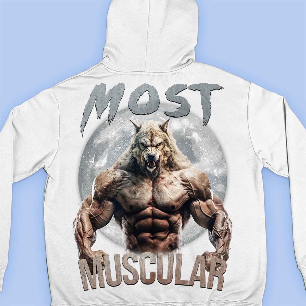 Most Muscular - Sudadera con capucha premium unisex con estampado en la espalda