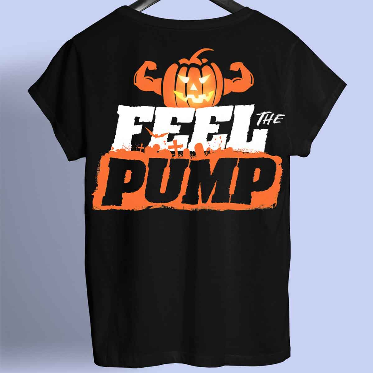 Feel the Pump - Camiseta Premium Unisex Backprint