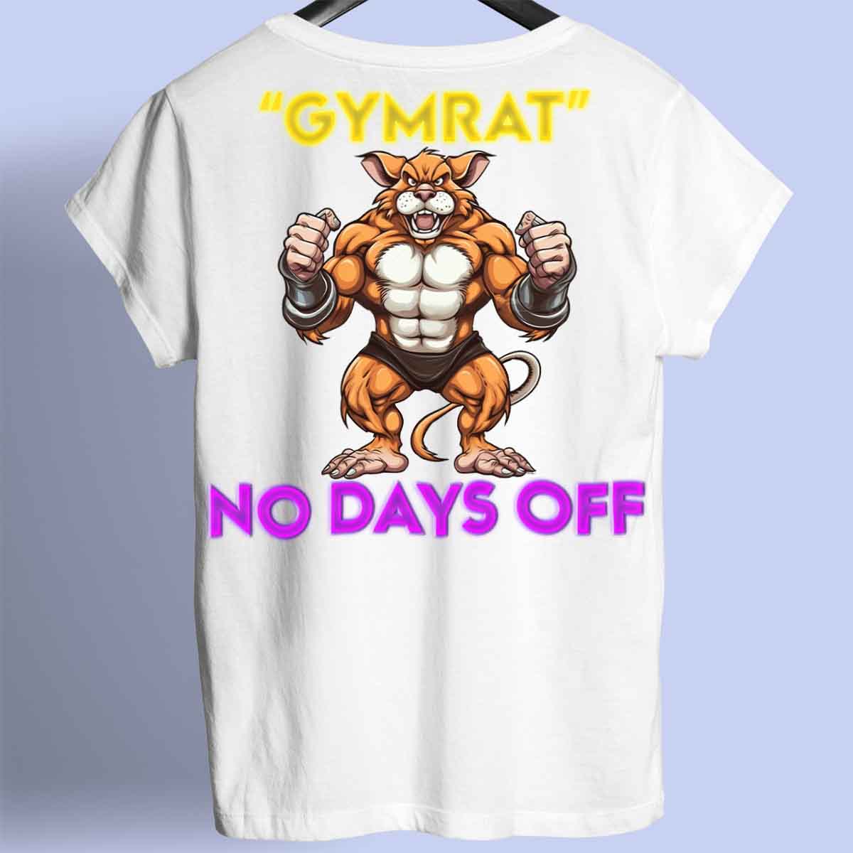 No Days Off - Premium Shirt Unisex Backprint