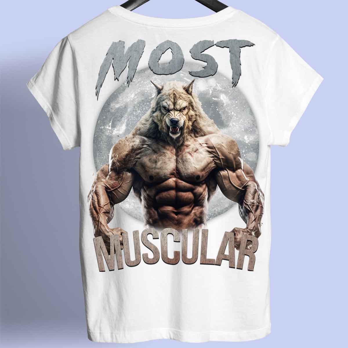 Most Muscular - Premium Shirt Unisex Backprint