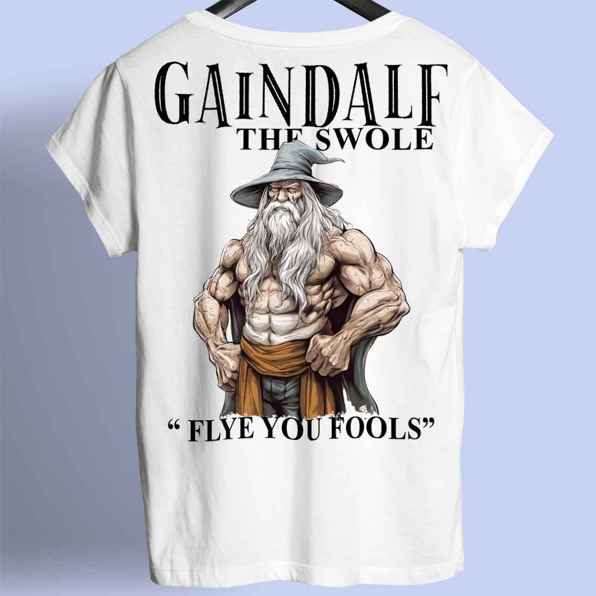 Gaindalf - Camisa Premium Unisex Backprint