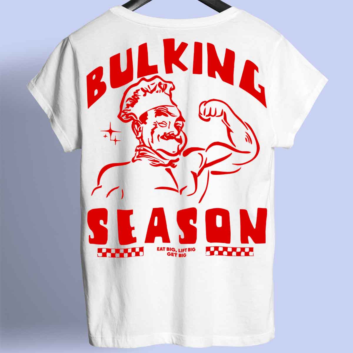 Temporada de Bulking - Camiseta Premium Unisex Backprint