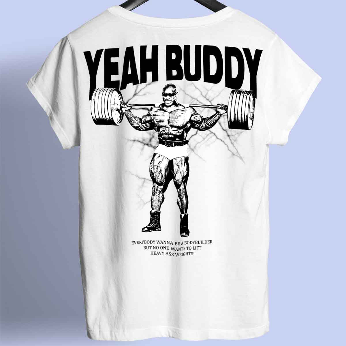 Yeah Buddy - Camisa Premium Unisex Backprint