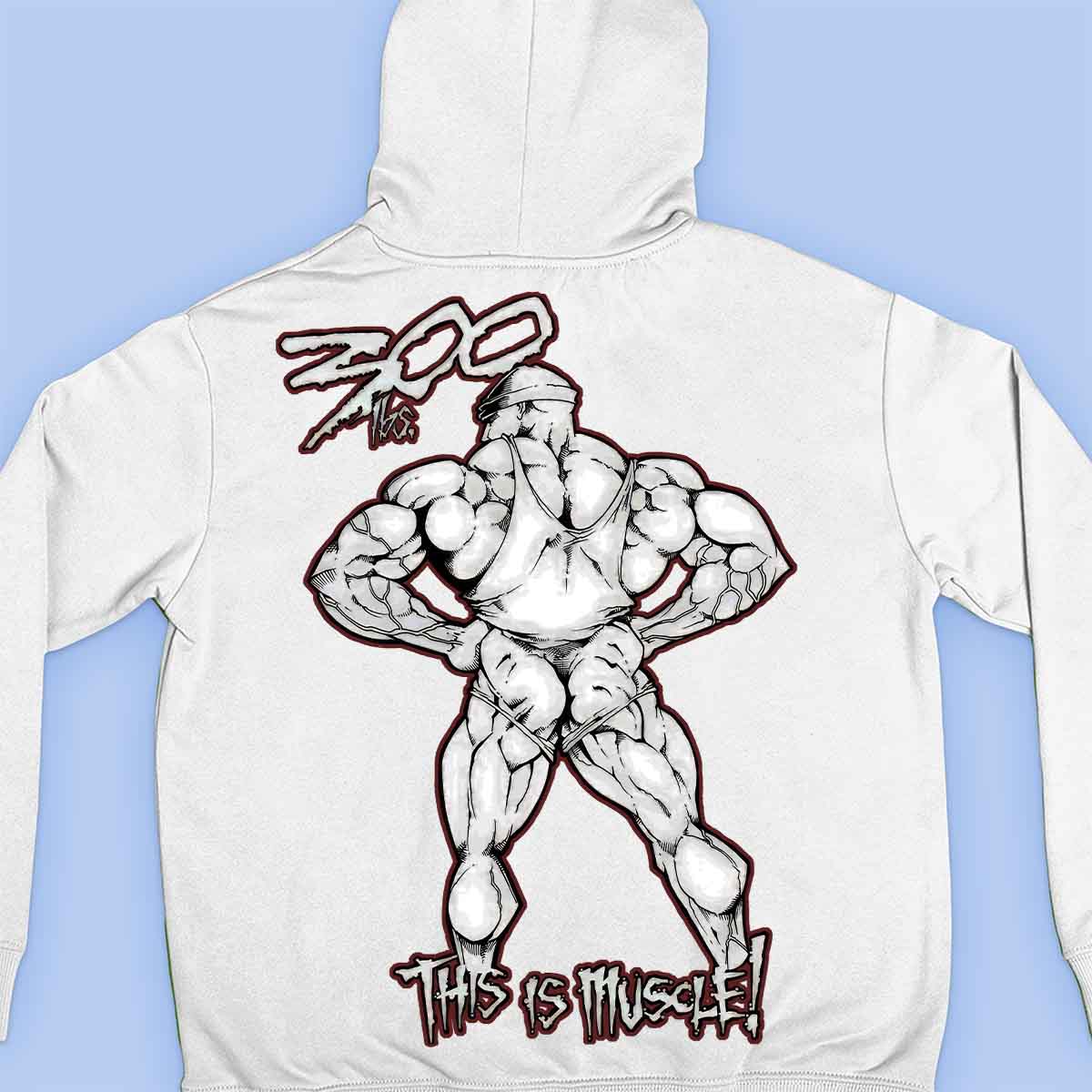 300lbs - Premium Hoodie Unisex Backprint